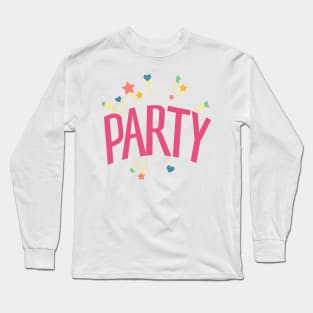 PARTY Long Sleeve T-Shirt